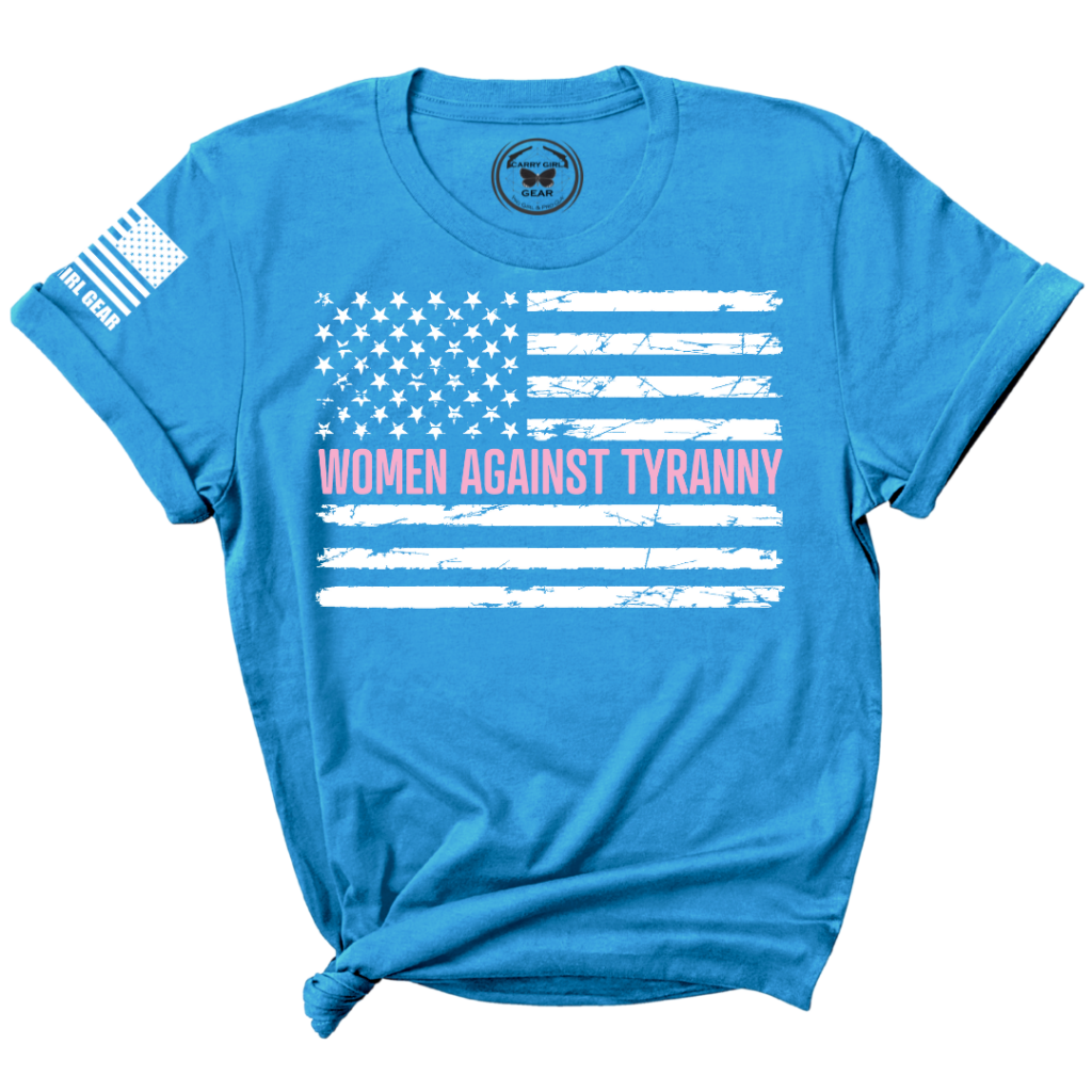 WOMEN AGAINST TYRANNY Tee